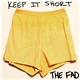 The Fad - Keep It Short